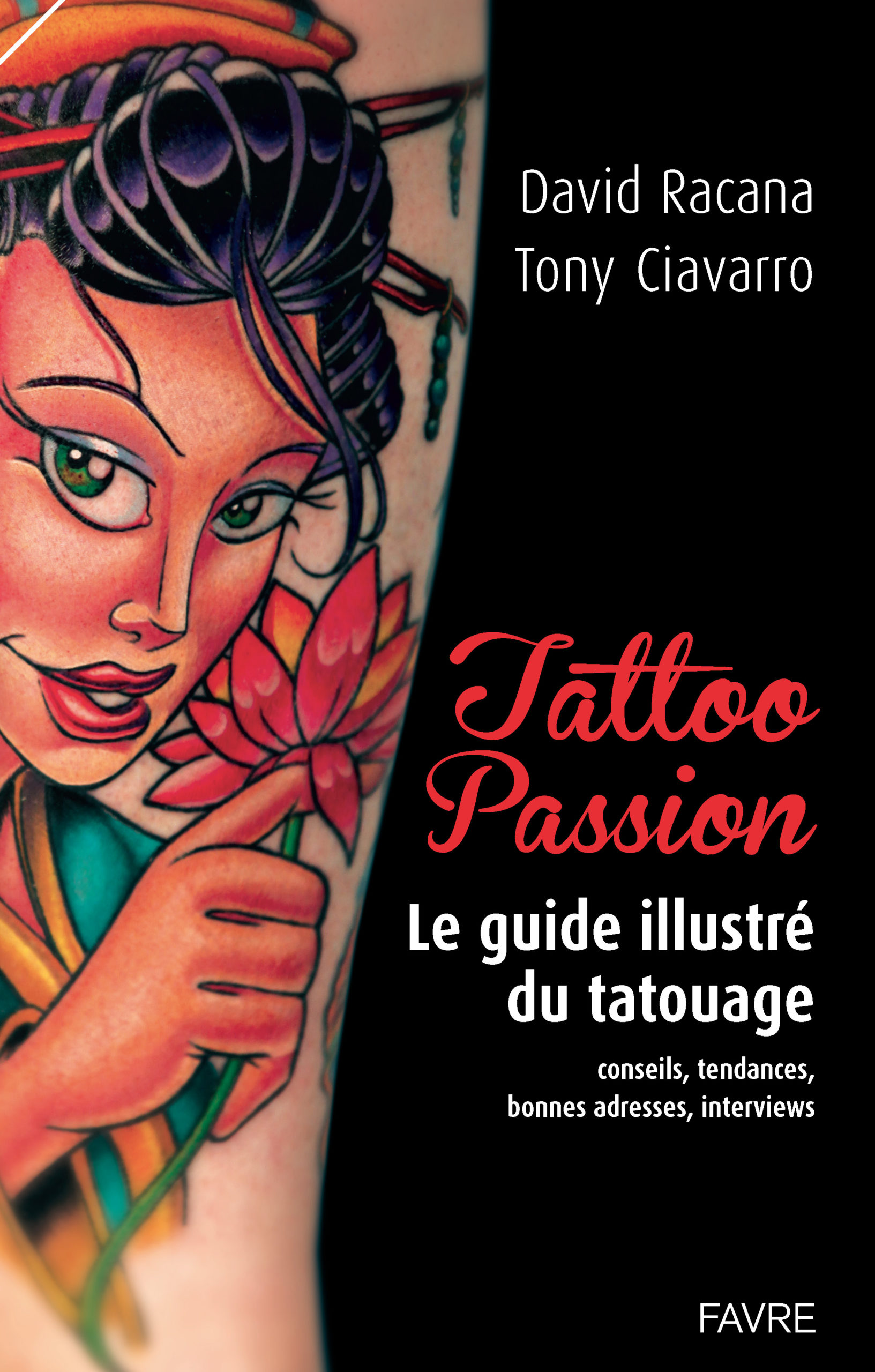 Tattoo Passion Éditions Favre